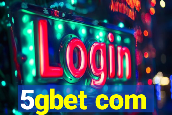5gbet com